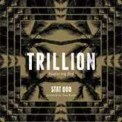 Trillion (feat. Dre)