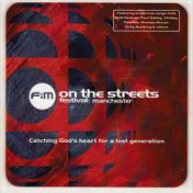 Festival: Manchester - On the Streets