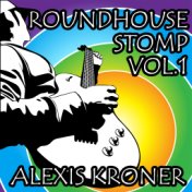 Roundhouse Stomp, Vol. 1