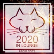 2020 in Lounge (Radio Edits)