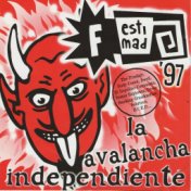 La Avalancha Independiente Festimad 97