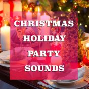 Christmas Holiday Party Sounds