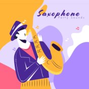 Saxophone Party Sounds: Mood & Mellow Music, Best Background Saxophone Jazz Melodies for Home Party with Friends or Family, Cool...