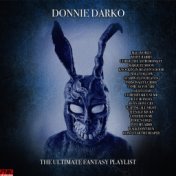 Donnie Darko - The Ultimate Fantasy Playlist