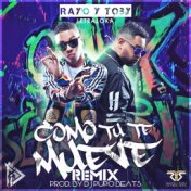 Como Tu Te Mueve (Dj Pupo Remix)