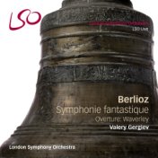 Berlioz: Symphonie fantastique, Waverley (Bonus Track Version)