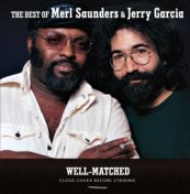 Well-Matched: The Best Of Merl Saunders & Jerry Garcia