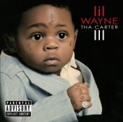 Tha Carter III (Deluxe Explicit Version)