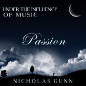 Passion, Under the Influence of Music