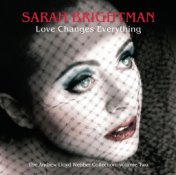 Love Changes Everything - The Andrew Lloyd Webber collection vol.2