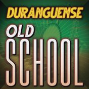 Duranguense Old School