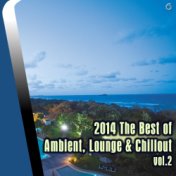 2014 The Best of Ambient, Lounge & Chillout Vol.2