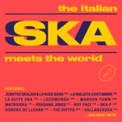 The Italian Ska Meets the World, Vol. 2