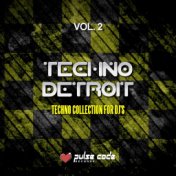 Techno Detroit, Vol. 2 (Techno Collection for DJ's)