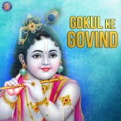 Gokul Ke Govind