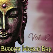 Buddha World Bar, Vol. 2