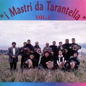 I mastri da tarantella, Vol.1