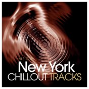 Mega New York Chillout Tracks