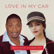 L.O.V.E. in my car  (Karina Evn & Kevin McCoy)