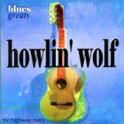 Blues Greats - Howlin' Wolf