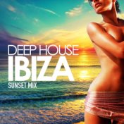 Deep House Ibiza (Sunset Mix)