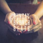 Sunday Brunch Beats, Vol. 1 (Finest Weekend Morning Grooves)