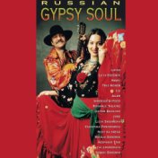 Russian Gypsy Soul