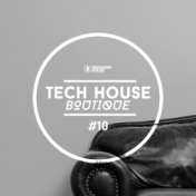 Tech House Boutique, Pt. 10