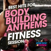 Best Hits for Body Building Anthems Fitness Session