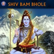 Shiv Bam Bhole