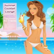 Summer Cocktail Lounge (Ibiza Beach Chillout Classics)