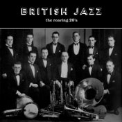 British Jazz: The Roaring 20's