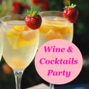 Wine & Cocktails Party