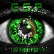 E.S.P. (Erick Sermon's Perception)