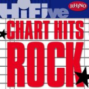 Rhino Hi-Five: Chart Hits: Rock