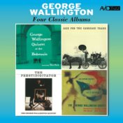 Four Classic Albums (At the Bohemia / Jazz for the Carriage Trade / Jazz at Hotchkiss / The Prestidigitator) [Remastered]