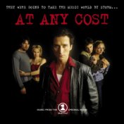 At Any Cost (Music From The VH1 Original Movie)