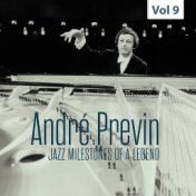 Jazz Milestones of a Legend - André Previn, Vol. 9