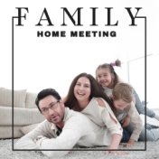 Family Home Meeting