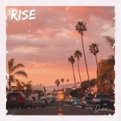 Rise