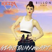 Giant In My Heart (Billon Remix)