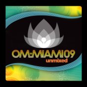 Om Miami 2009 Unmixed