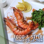 Food & Style Lounge Collection