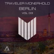 Traveler Monerhold 03 - Berlin