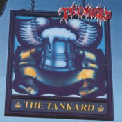 The Tankard + Tankwart "Aufgetankt" (2018 Remaster)