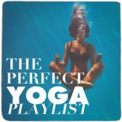 The Perfect Yoga Playlist
