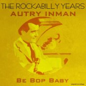 Be Bop Baby - The Rockabilly Years