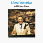 Lionel Hampton And His Jazz Giants