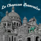 Le Chanson Francaise