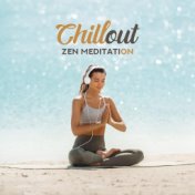 Chillout Zen Meditation